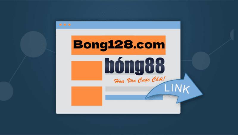 Bong128 com Link Truy Cap Bong88 Moi Nhat 2025
